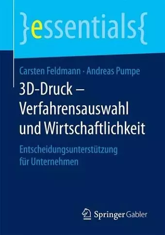 3D-Druck – Verfahrensauswahl und Wirtschaftlichkeit cover