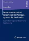Kundenzufriedenheit und Kundenloyalität in Multikanalsystemen des Einzelhandels cover