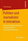 Politiker und Journalisten in Interaktion cover