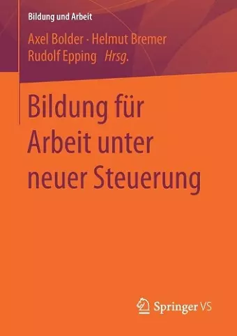 Bildung für Arbeit unter neuer Steuerung cover