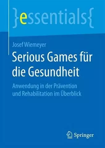 Serious Games für die Gesundheit cover
