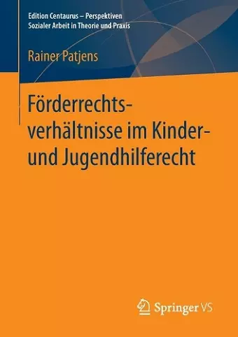 Förderrechtsverhältnisse im Kinder- und Jugendhilferecht cover
