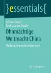 Ohnmächtige Weltmacht China cover