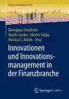 Innovationen und Innovationsmanagement in der Finanzbranche cover