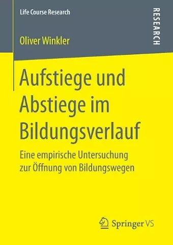 Aufstiege und Abstiege im Bildungsverlauf cover