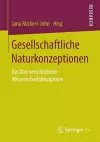 Gesellschaftliche Naturkonzeptionen cover