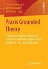 Praxis Grounded Theory cover