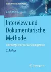 Interview Und Dokumentarische Methode cover