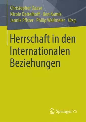 Herrschaft in Den Internationalen Beziehungen cover