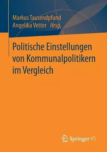 Politische Einstellungen von Kommunalpolitikern im Vergleich cover