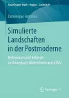 Simulierte Landschaften in der Postmoderne cover