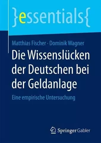 Die Wissenslücken der Deutschen bei der Geldanlage cover