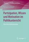 Partizipation, Wissen und Motivation im Politikunterricht cover