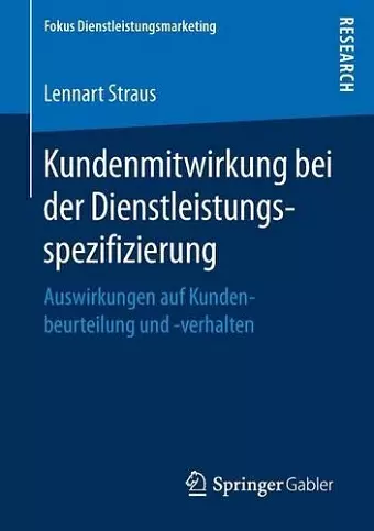 Kundenmitwirkung Bei Der Dienstleistungsspezifizierung cover