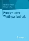 Parteien unter Wettbewerbsdruck cover