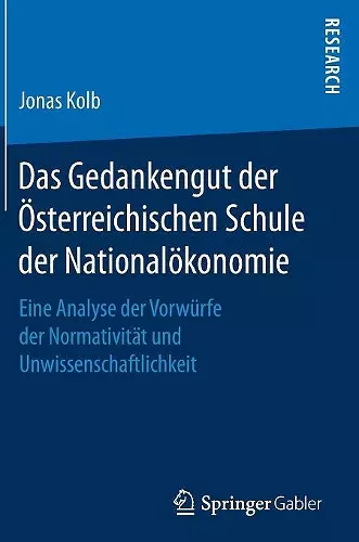 Das Gedankengut der Österreichischen Schule der Nationalökonomie cover