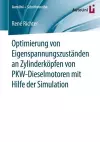 Optimierung Von Eigenspannungszuständen an Zylinderköpfen Von Pkw-Dieselmotoren Mit Hilfe Der Simulation cover