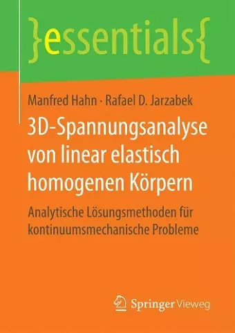3D-Spannungsanalyse von linear elastisch homogenen Körpern cover