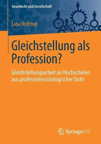Gleichstellung als Profession? cover