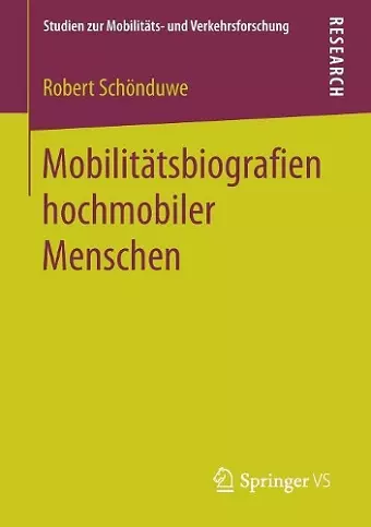Mobilitätsbiografien hochmobiler Menschen cover