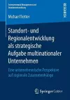 Standort- und Regionalentwicklung als strategische Aufgabe multinationaler Unternehmen cover