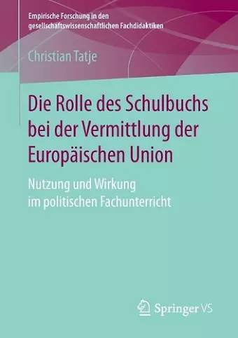 Die Rolle Des Schulbuchs Bei Der Vermittlung Der Europäischen Union cover