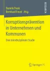 Korruptionsprävention in Unternehmen und Kommunen cover