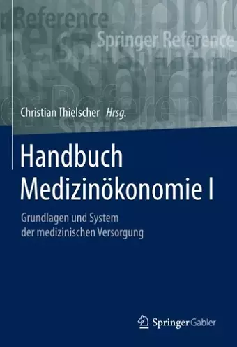 Handbuch Medizinökonomie I cover