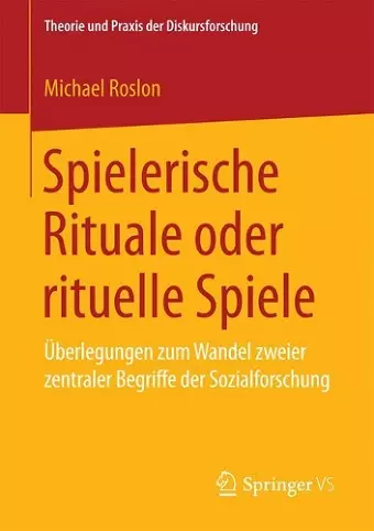Spielerische Rituale oder rituelle Spiele cover