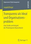 Transparenz als Ideal und Organisationsproblem cover