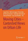 Moving Cities – Contested Views on Urban Life cover