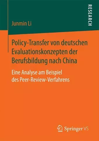 Policy-Transfer von deutschen Evaluationskonzepten der Berufsbildung nach China cover