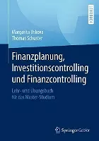 Finanzplanung, Investitionscontrolling und Finanzcontrolling cover