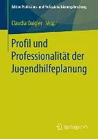 Profil und Professionalität der Jugendhilfeplanung cover