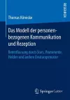 Das Modell der personenbezogenen Kommunikation und Rezeption cover