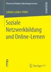 Soziale Netzwerkbildung und Online ‐Lernen cover