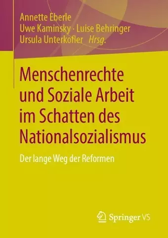 Menschenrechte und Soziale Arbeit im Schatten des Nationalsozialismus cover