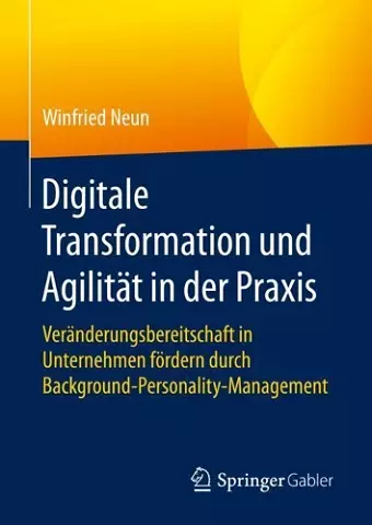 Digitale Transformation und Agilität in der Praxis cover