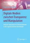 Digitale Medien zwischen Transparenz und Manipulation cover