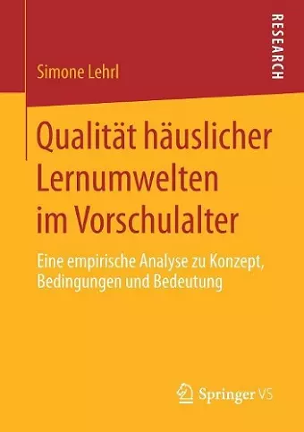 Qualität Häuslicher Lernumwelten Im Vorschulalter cover