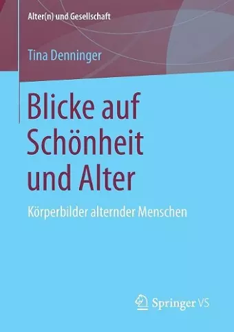 Blicke auf Schönheit und Alter cover