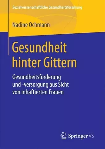 Gesundheit hinter Gittern cover