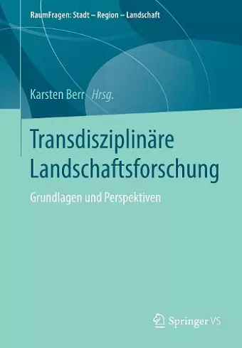Transdisziplinäre Landschaftsforschung cover
