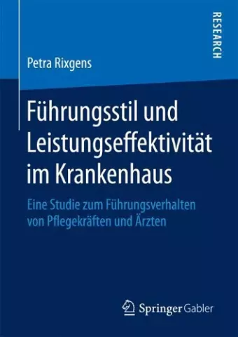 Führungsstil und Leistungseffektivität im Krankenhaus cover