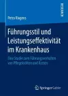 Führungsstil und Leistungseffektivität im Krankenhaus cover