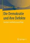 Die Demokratie und ihre Defekte cover