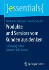 Produkte und Services vom Kunden aus denken cover