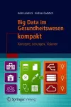 Big Data im Gesundheitswesen kompakt cover