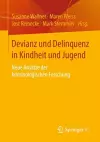 Devianz und Delinquenz in Kindheit und Jugend cover