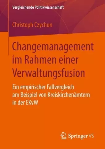 Changemanagement im Rahmen einer Verwaltungsfusion cover